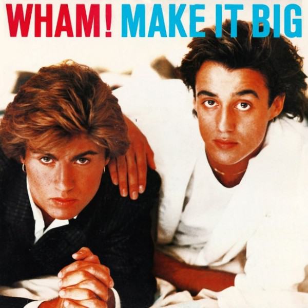 Wham-Make-it-Big-e1362929045482